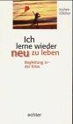 Produkt-Bild: Ich lerne wieder neu zu leben: Begleitung in der Krise