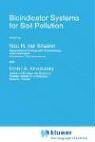 Bioindicator Systems for Soil Pollution: Proceedings of the NATO Advanced Research Workshop on 'new Approaches to the Development of Bioindicator ... 1995 (NATO Science Partnership Sub-Series: 2)