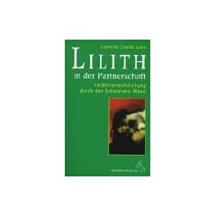 Lilith in der Partnerschaft: Selbstverwirklichung durch den Schwarzen Mond