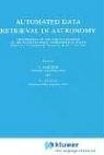  : Automated Data Retrieval in Astronomy (Astrophysics and Space Science Library)