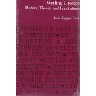 Writing Groups: History, Theory, and Implications (Studies in Writing and Rhetoric) by Anne Ruggles Gere