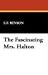 The Fascinating Mrs. Halton