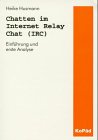 Cover image : Chatten in Internet Relay Chat.( IRC). Einfuehrung und erste Analyse