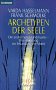 Archetypen der Seele: Die seelischen Grundmuster - Eine Anleitung zur Erkundung der Matrix - Durchsagen aus der kausalen Welt