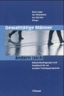 Gewalttätige Männer ändern ( sich).
