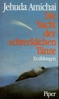 Die Nacht der schrecklichen T&auml;nze - Erz&auml;hlungen - Jehuda Amichai
