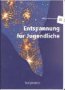 Entspannung f�r Jugendliche, m. Cassette