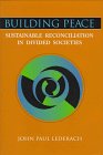 Review United States Institute of Peace Press  / Building Peace: Sustainable Reconciliation in Divided Societies