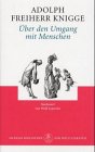 &Uuml;ber den Umgang mit Menschen - Adolph Frhr. von Knigge