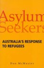 Asylum Seekers: Australia's Response to Refugees