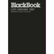 BlackBook Guide to Chicago 2007 (BlackBook Guide series)