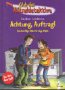 Achtung, Auftrag! - Insa Bauer, Julia Boehme