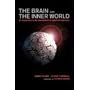 Brain and the Inner World: An Introduction to the Neuroscience of the Subjective Experience