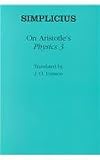Simplicius: On Aristotles "Physics 3" (Ancient Commentators on Aristotle)
