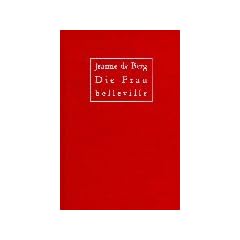 Jeanne de Berg: Die Frau