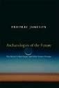 Archaeologies of the Future (Poetics of Social Forms)