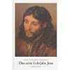 Das erste Lehrjahr Jesu: Aus den Tageb�chern des Clemens Brentano