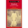Kindred [Unabridged Library Edition]