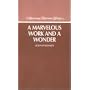 Marvelous Work and a Wonder