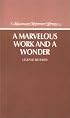 Marvelous Work and a Wonder