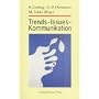 Trends, Issues, Kommunikation