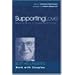 Supporting Love : How Love Works in Couple Relationships