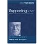 Supporting Love: How Love Works in Couple Relationships
