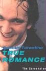 True Romance: The Screenplay