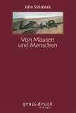 Von M&auml;usen und Menschen - Gro&szlig;druck - John Steinbeck, Mirjam Pressler