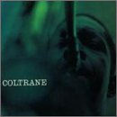 Click here to buy Coltrane by John Coltrane .