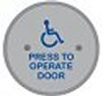 MS Sedco 99 Series 6" Round Stainless Steel Face Plate WHEELCHAIR/PRESS TO OPERATE DOOR