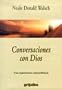 Conversaciones Con Dios (Spanish Edition)