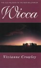 Cover of Wicca by Vivianne Crowley 0722532717