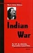 Indian War: Der Fall des indianischen B�rgerrechtlers Leonard Peltier