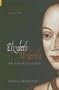 Elizabeth Wydeville: The Slandered Queen (England's Forgotten Queens)