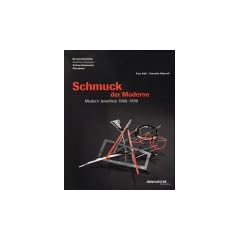 Schmuck der Moderne / Modern Jewellery 1960-1998