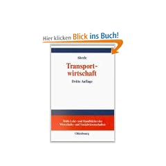Transportwirtschaft: Einzelwirtschaftliche und gesamtwirtschaftliche Grundlagen