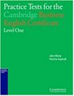Practice Tests For The Cambridge Business English Certificate Level 1