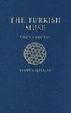 Turkish Muse: Views and Reviews, 1960`s-1990`s
