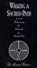 Walking a Sacred Path: Rediscovering the Labyrinth