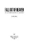 Fall Out of Heaven: An Autobiographical Journey