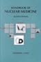 Handbook of Nuclear Medicine