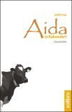 Aida in Bahrendorf : Geschichten. - 
