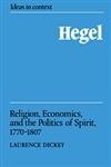 Hegel : religion, economics, and the politics of spirit 1770-1807