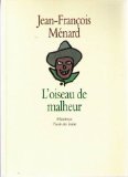 L'oiseau de malheur