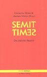 Das Beste aus SEMIT - Das j&uuml;dische Magazin - Oswald Le Winter, Abraham Melzer