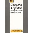 Deutsche Adjektive - Wortfelder Fur Den Sprachunterricht (German Edition) by SCHREIBER, Sommerfeldt, and STARKE (Perfect Paperback)