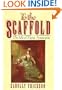 To the Scaffold: The Life of Marie Antoinette