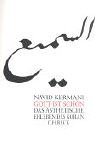 Gott ist sch&ouml;n: Das &auml;sthetische Erleben des Koran - Navid Kermani