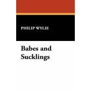Babes and Sucklings